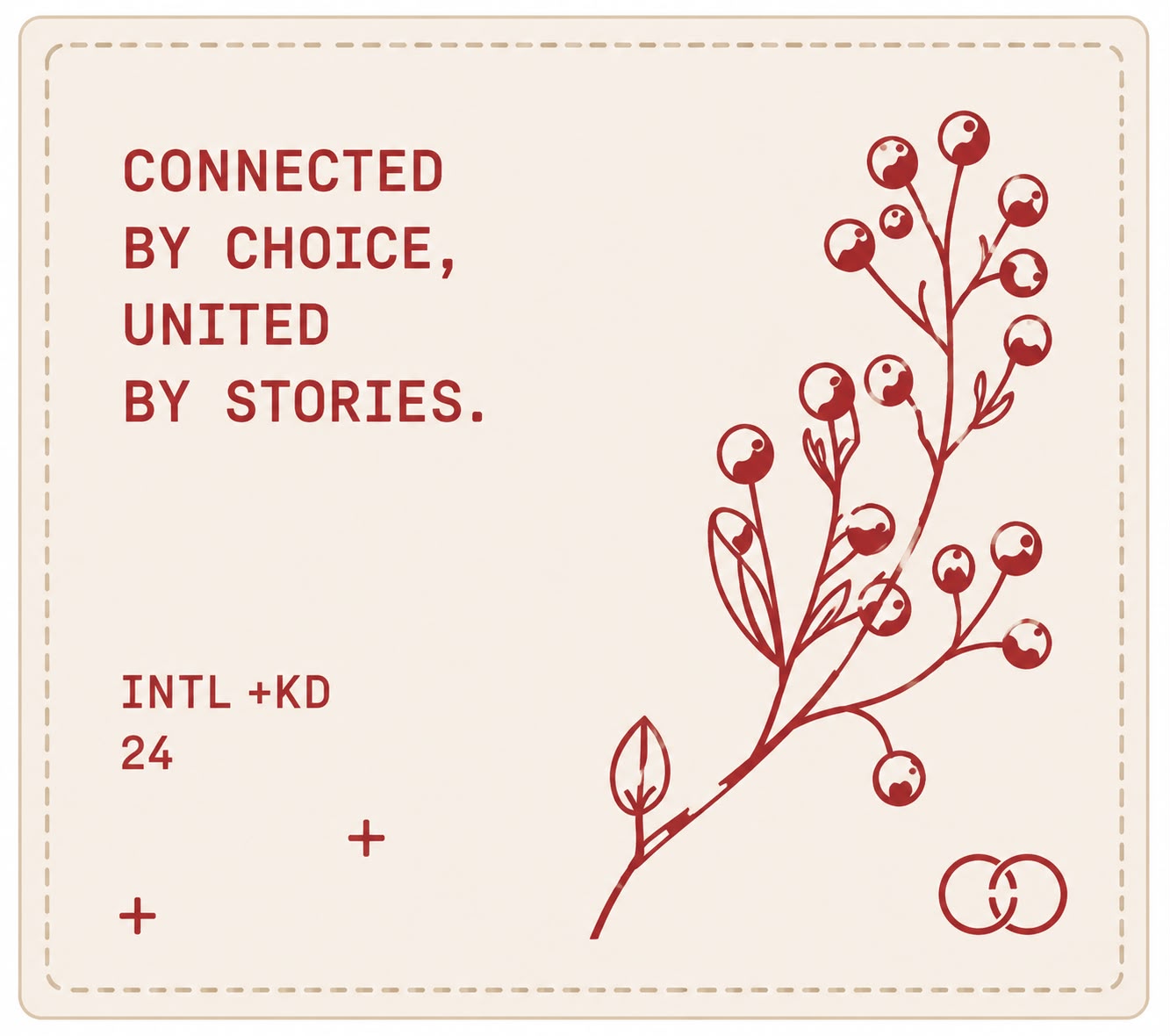 Connected by Choice